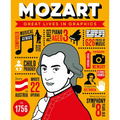 Great Lives in Graphics: Mozart - Hardcover