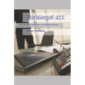 Paralegal 411: Tips, Tricks, and Timesavers for the Litigation Paralegal