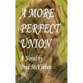A More Perfect Union