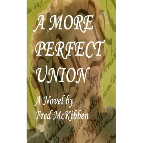 A More Perfect Union