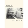 The Theory of Moral Sentiments - Paperback