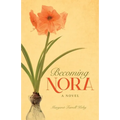 Becoming Nora - Paperback