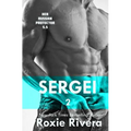 Sergei II: (Her Russian Protector #5.5) - Paperback