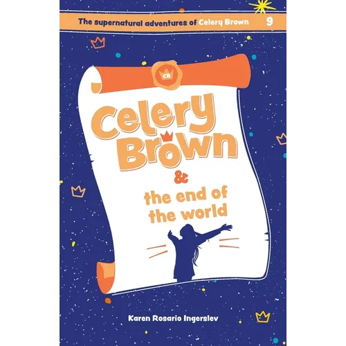 Celery Brown and the end of the world - Paperback
