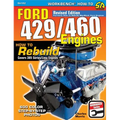 Ford 429/460 Engines: How to Rebuild - Paperback