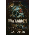 Waywarden - Paperback