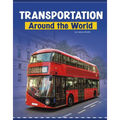 Transportation Around the World - Paperback