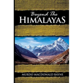 Beyond the Himalayas: (A Gnostic Audio Selection, Includes Free Access to Streaming Audio Book) - Paperback