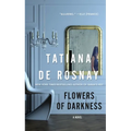Flowers of Darkness - Paperback