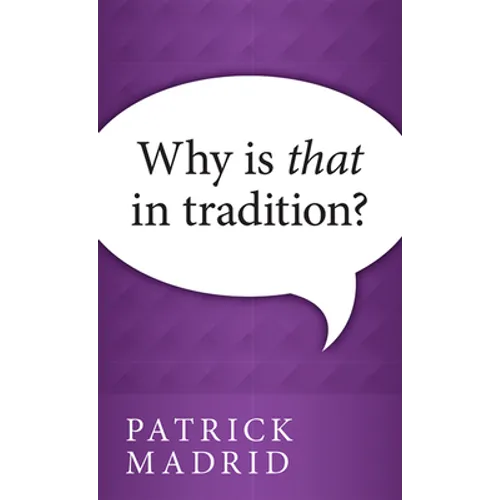 Why is That in Tradition? - Paperback