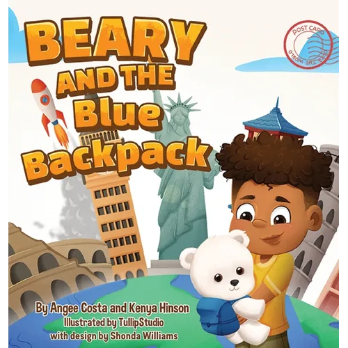Beary and the Blue Backpack - Hardcover