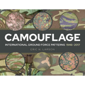Camouflage: International Ground Force Patterns, 1946-2017 - Hardcover