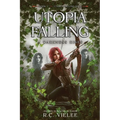 Utopia Falling: A Darkness Rises - Paperback