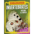Endangered Invertebrates Around the World - Paperback