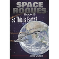 So This is Earth? - Paperback