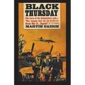 Black Thursday: The Story of the Schweinfurt Raid