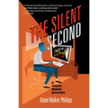 The Silent Second: A Chuck Restic Mystery - Paperback