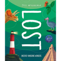 Lost: Discover Disappearing Wonders - Hardcover