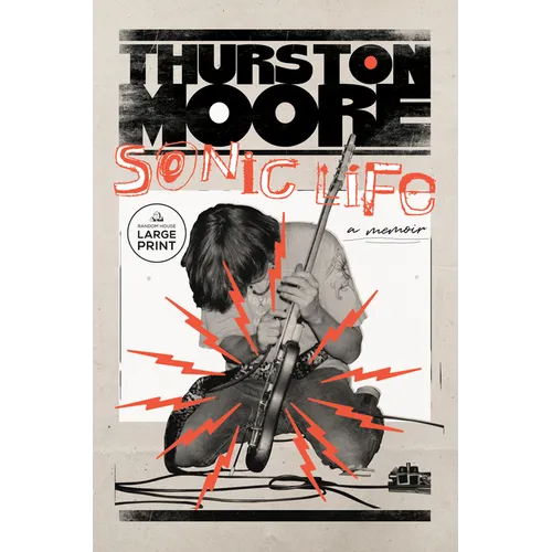 Sonic Life: A Memoir - Paperback