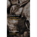 Living in Death: Genocide and Its Functionaries