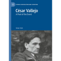 César Vallejo: A Poet of the Event - Hardcover