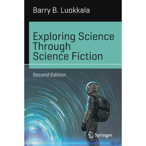 Exploring Science Through Science Fiction - Paperback