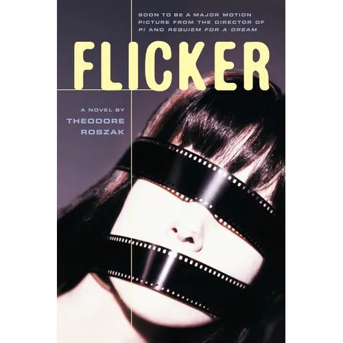 Flicker: A Novel Volume 2 - Paperback