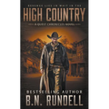 High Country: A Classic Western Series - Paperback