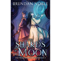 The Shards of the Moon - Paperback