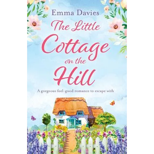The Little Cottage on the Hill - Paperback