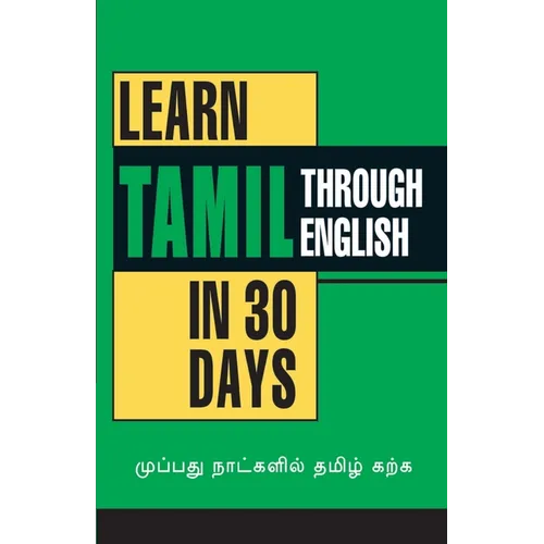 Learn Tamil in 30 Days Through English - Paperback