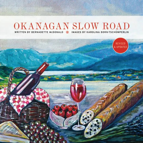Okanagan Slow Road - Paperback