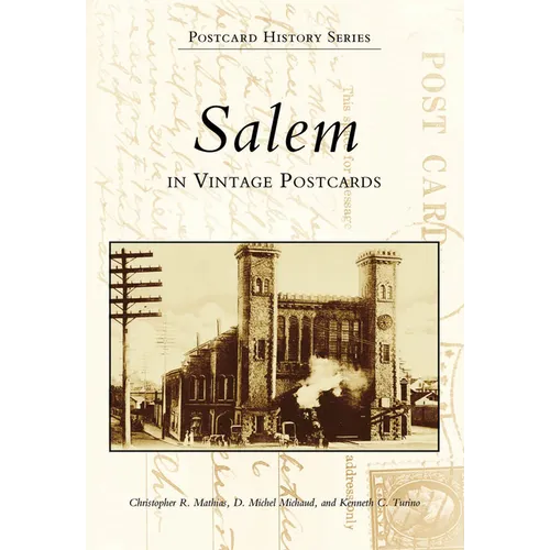 Salem in Vintage Postcards