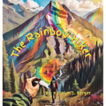 The Rainbow Hiker - Hardcover