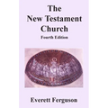 The New Testament Church - Paperback