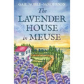 The Lavender House in Meuse - Paperback