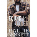 Found by the Loner - Paperback