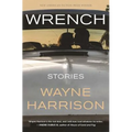 Wrench and Other Stories - Paperback