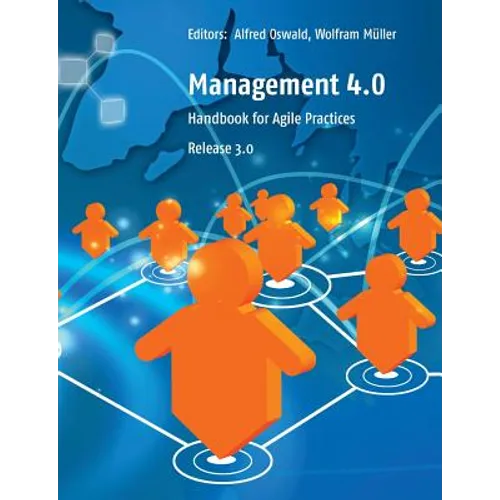 Management 4.0: Handbook for Agile Practices, Release 3 - Paperback