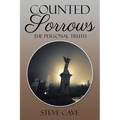 Counted Sorrows: The Personal Truth - Paperback