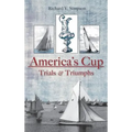 America's Cup: Trials & Triumphs