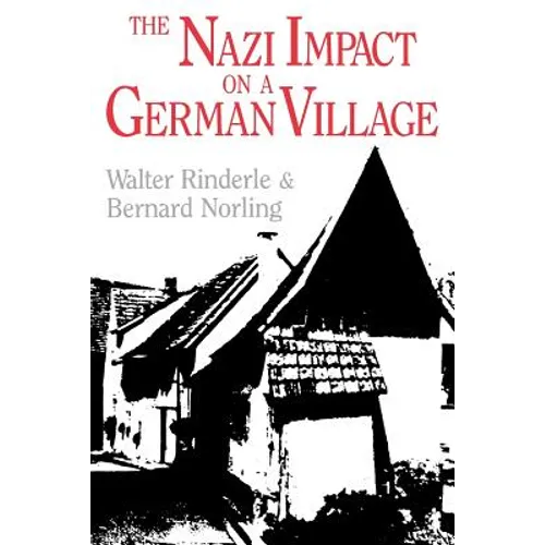 The Nazi Impact on a German Village
