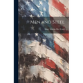 Men and Steel