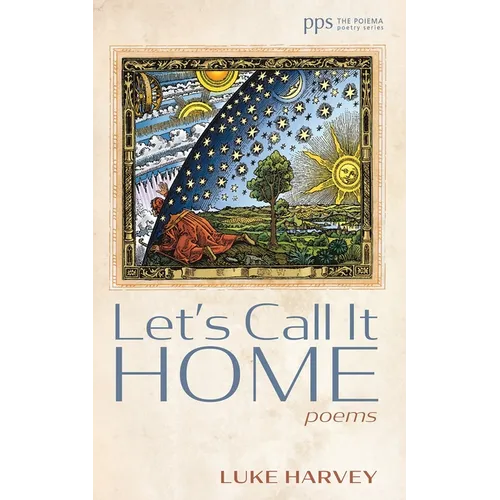 Let's Call It Home - Hardcover