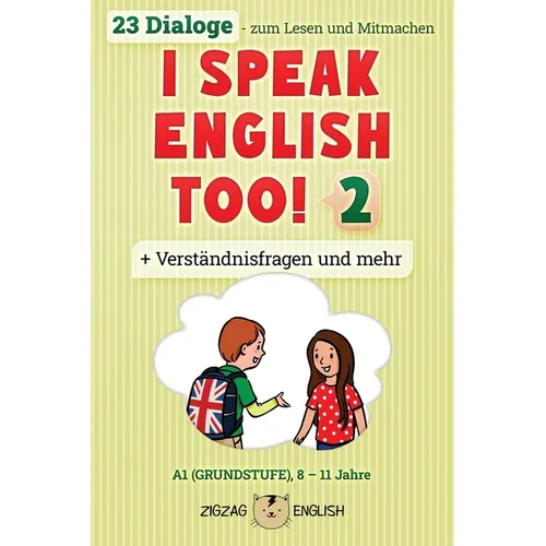 I Speak English Too! 2: Englisch für Kinder - Paperback