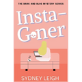 Instagoner: A Bark and Blog Mystery - Paperback