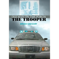 Ole Man on the Porch: The Trooper - Hardcover