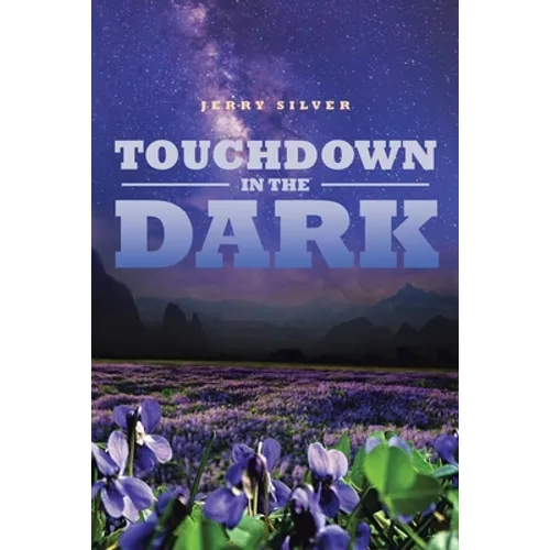 Touchdown in the Dark - Paperback