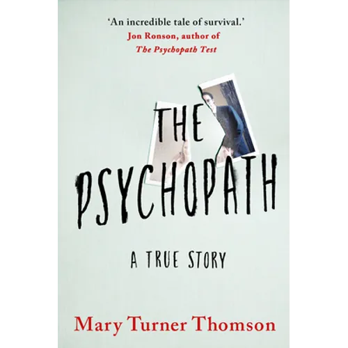 The Psychopath: A True Story - Paperback