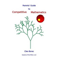 Parents' Guide to Competitive Mathematics - Paperback